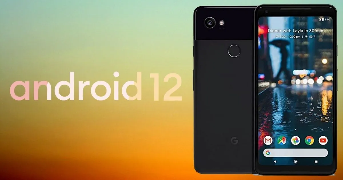 Google Pixel 2 XL получает неофициальное обновление Android 12