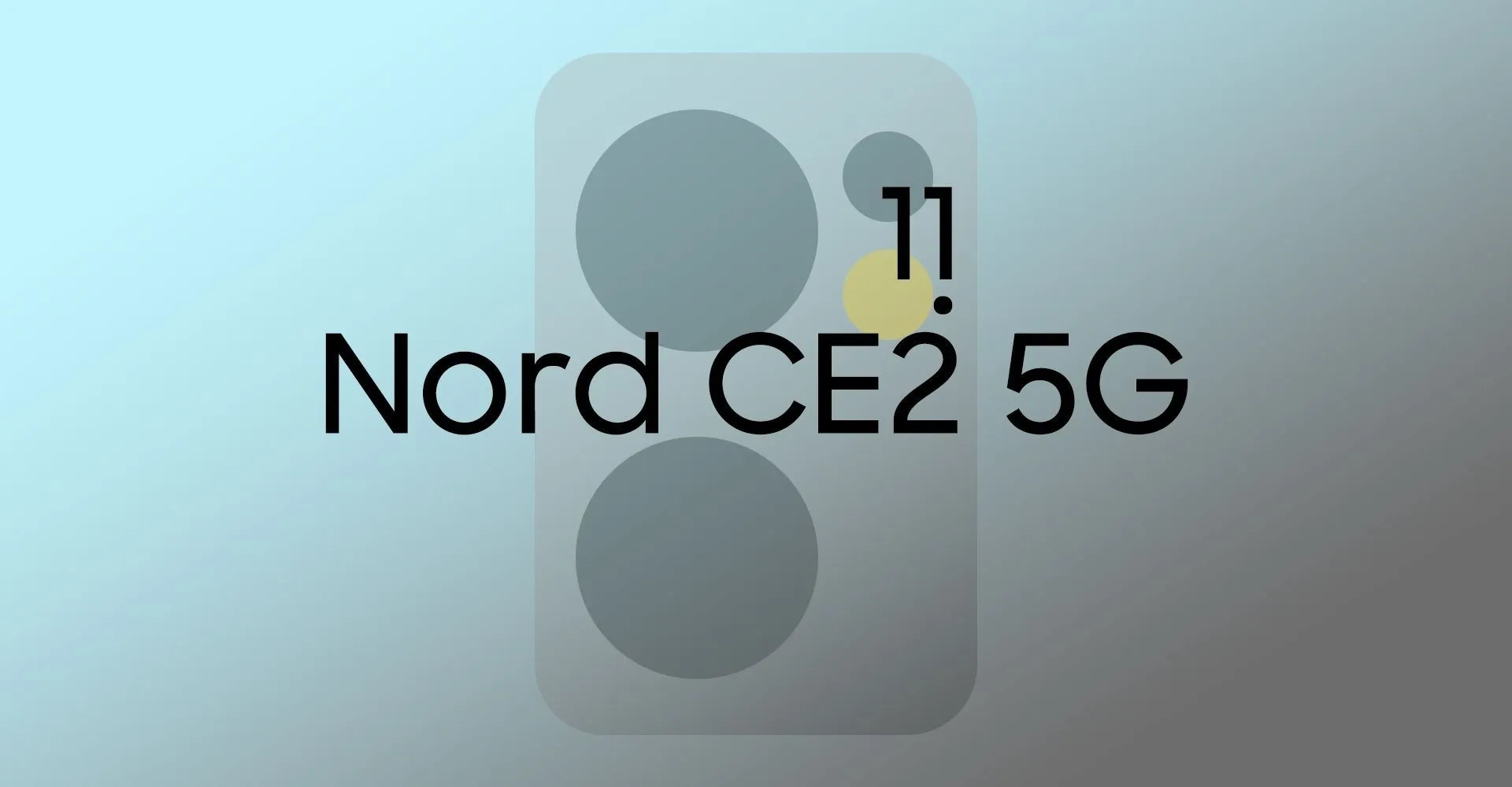 OnePlus Nord CE 2 5G встречайте 11 февраля