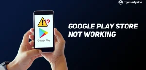 Магазин Google Play не работает? Вот как вы можете исправить это, используя разные способы