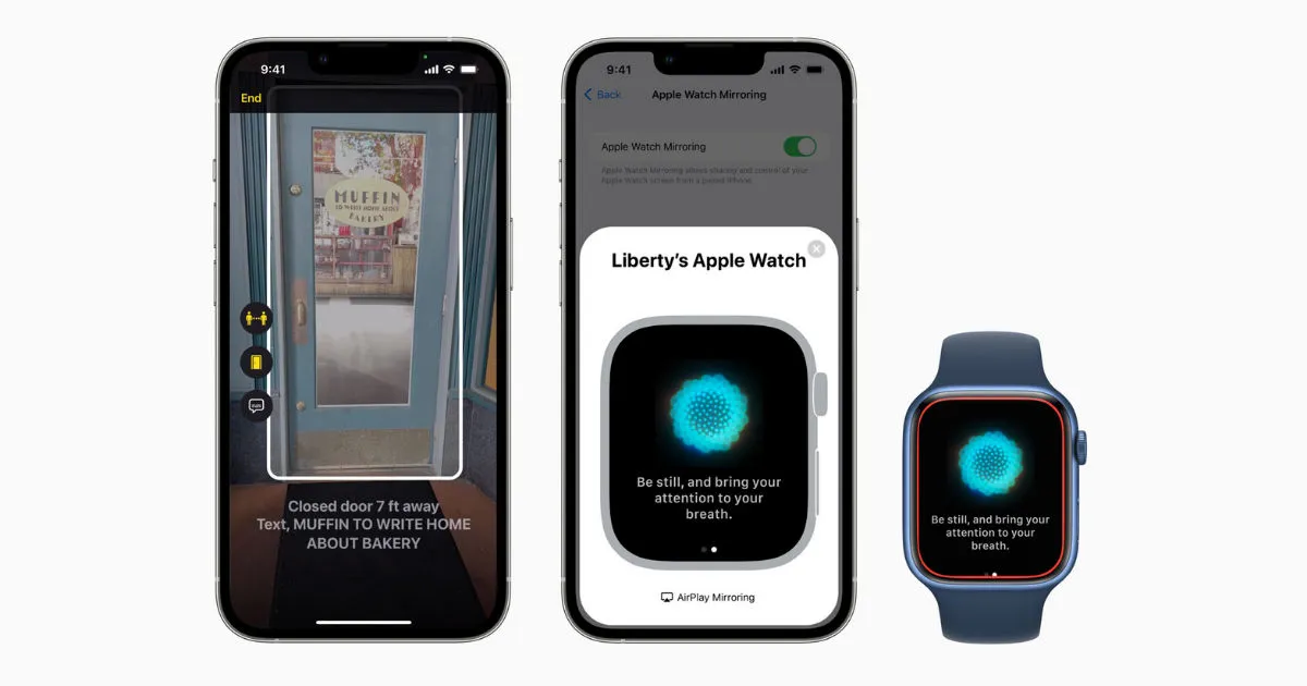 iPhone и Apple Watch получают новые специальные возможности, включая обнаружение дверей, зеркалирование Apple Watch и многое другое для людей с ограниченными возможностями