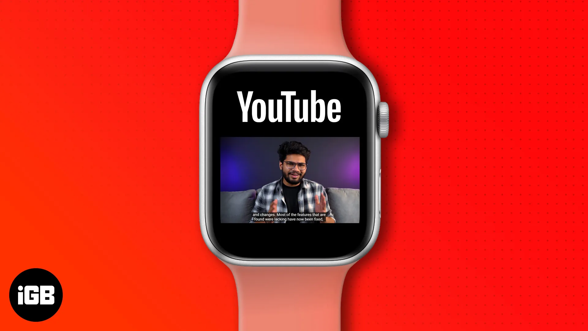 apple-watch-ta-youtube-videolar-nas-l-zlenir-4pmtech