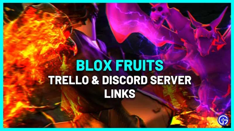 Blox Fruits Trello Link и сервер Discord (2022)