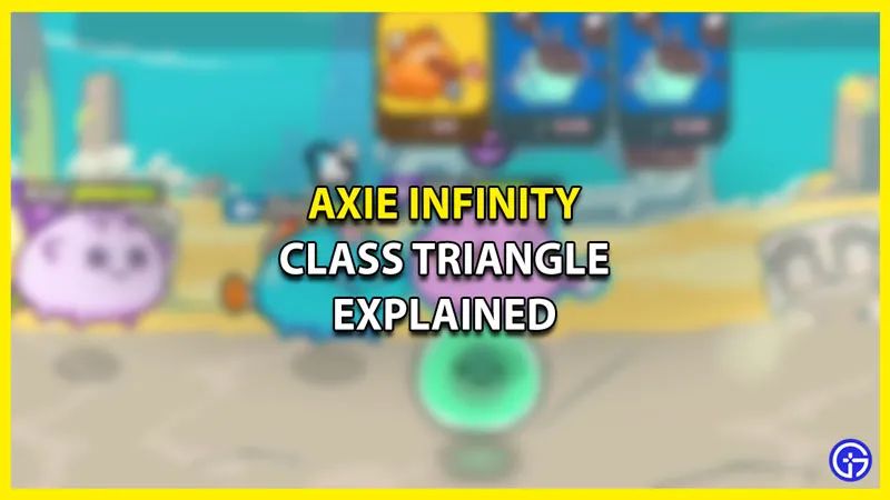Axie Infinity Triangle: что это такое и какой класс лучше? (объяснение)