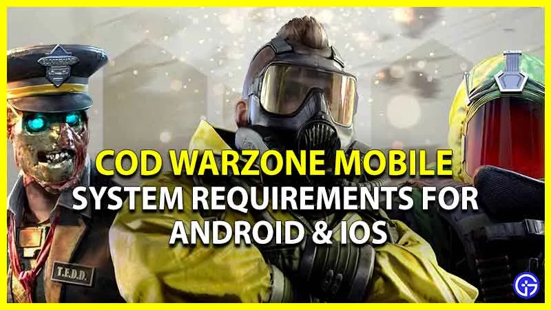 Требования к мобильной системе COD Warzone для Android и iOS