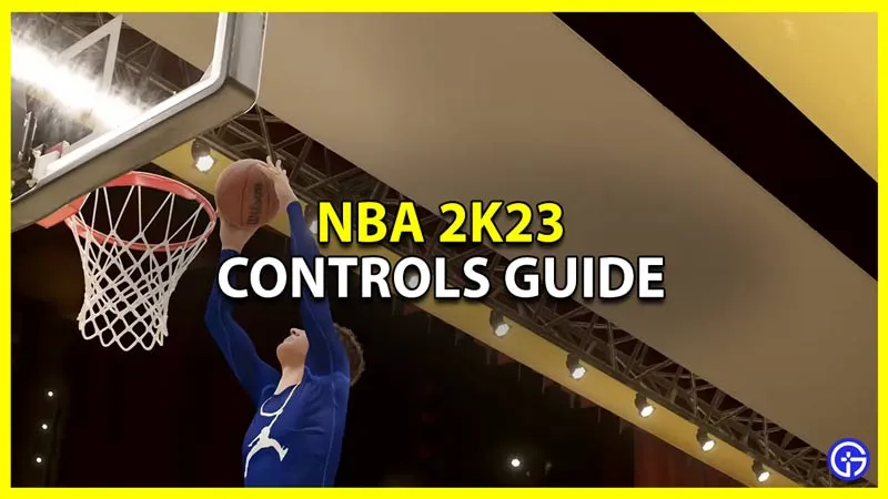 Элементы управления NBA 2K23: все сочетания клавиш для нападения и защиты