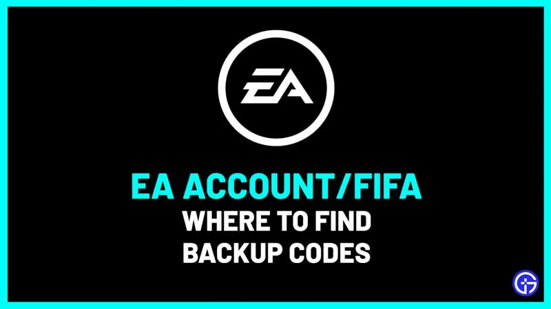 Резервные коды учетных записей FIFA и EA — где их найти?