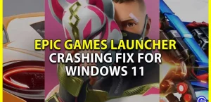 Исправление сбоя и зависания программы запуска Epic Games в Windows 11