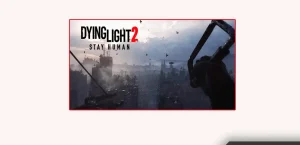 Как исправить совместную игру Dying Light 2, которая не работает