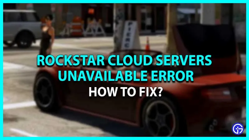 Как исправить ошибку «Облачные серверы Rockstar недоступны» (решения)