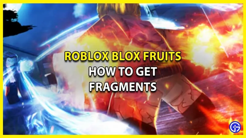 Как получить фрагменты в Blox Fruits и использовать их