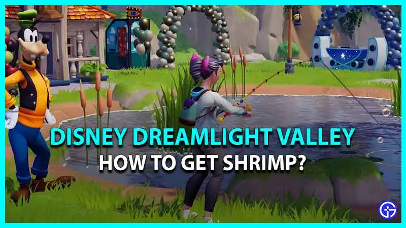 Disney Dreamlight Valley: как получить креветок