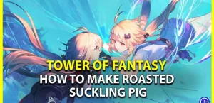 Tower Of Fantasy (TOF): как приготовить жареного поросенка (рецепт)