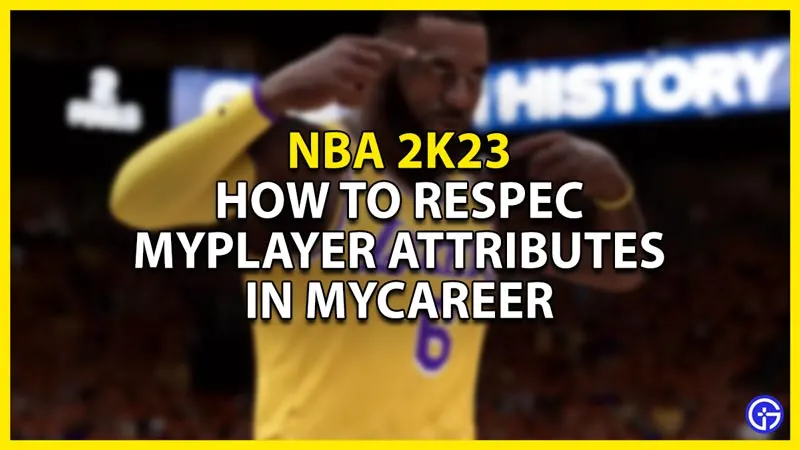 NBA 2K23: как изменить атрибуты в MyCareer