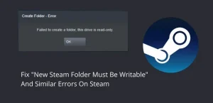 Новая папка Steam должна быть доступна для записи Ошибка: 12 исправлений