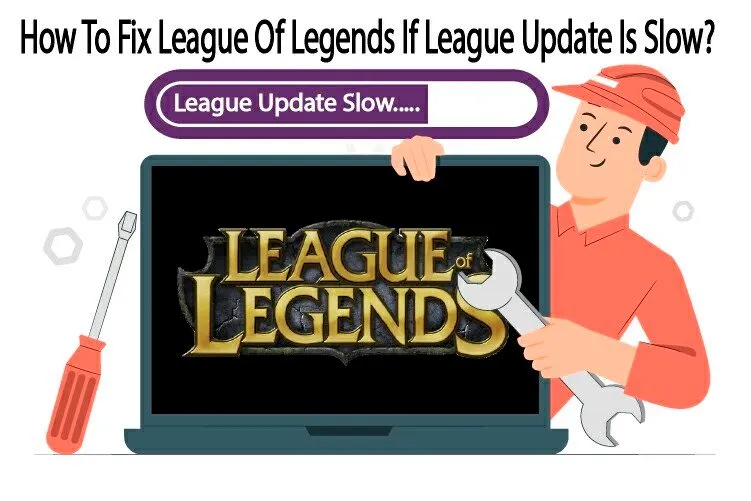 Обновление League of Legends тормозит? 8 простых исправлений