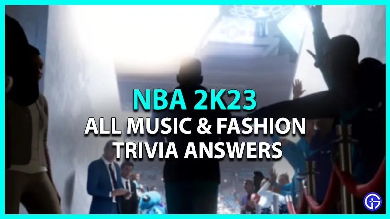 NBA 2K23 Все ответы на вопросы о музыке и моде