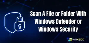 Как сканировать файл или папку с помощью Защитника Windows или безопасности Windows