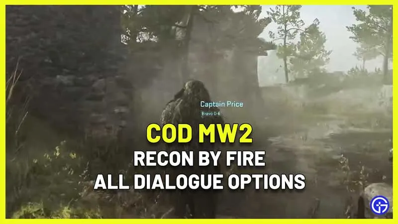 Все варианты диалога в Recon By Fire в Call Of Duty Modern Warfare 2