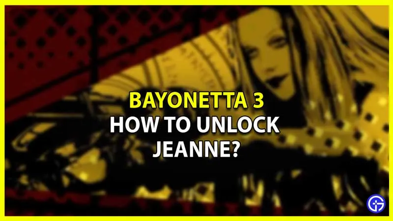 Bayonetta 3 – Как разблокировать руководство Жанны?