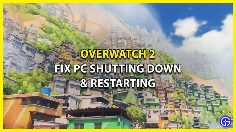 Overwatch 2 Выключение и перезагрузка ПК — как исправить
