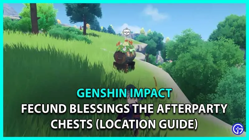 Genshin Impact: Fecund Blessings Сундуки Afterparty (местоположение)