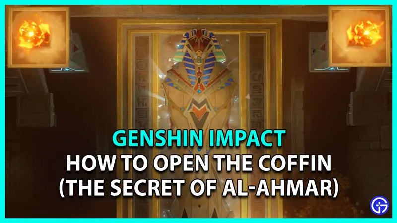 Genshin Impact: Как открыть гроб в тайне Аль-Ахмара Квест
