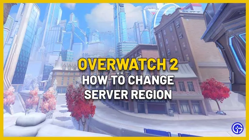 Как изменить регион сервера в Overwatch 2