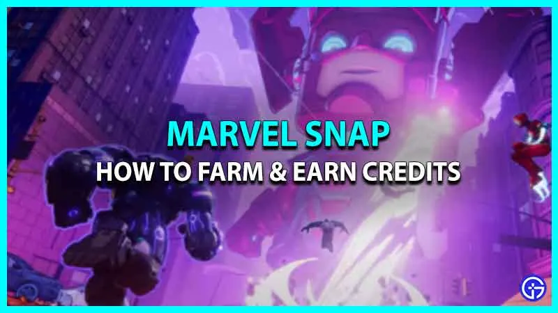 Как заработать кредиты в Marvel Snap бесплатно
