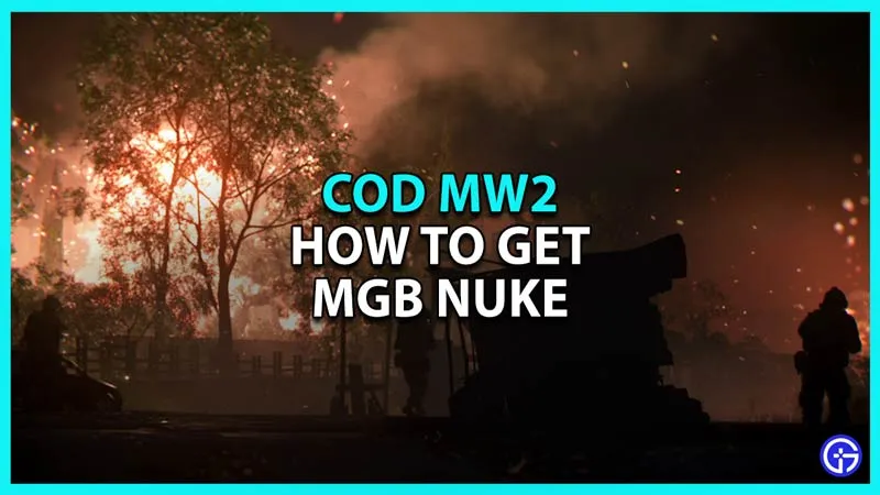Call Of Duty Modern Warfare 2: как получить ядерную бомбу MGB
