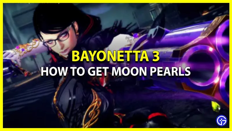 Как получить лунный жемчуг в Bayonetta 3