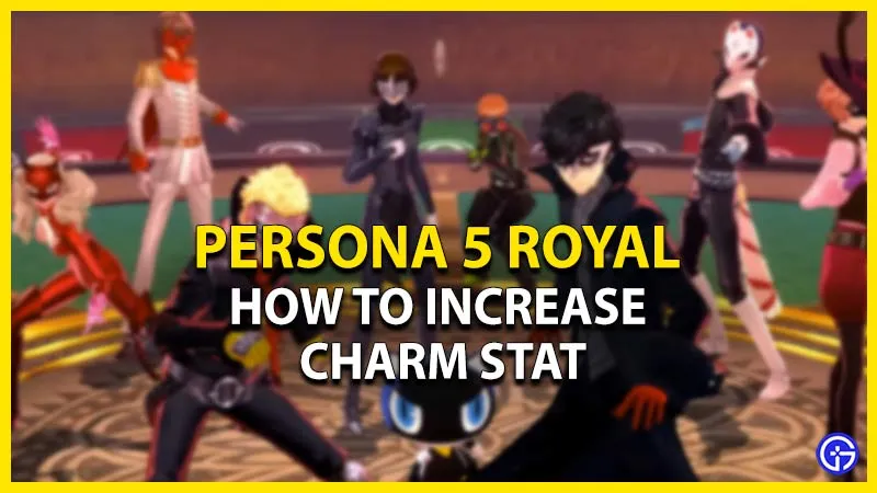 Persona 5 Royal: как усилить обаяние