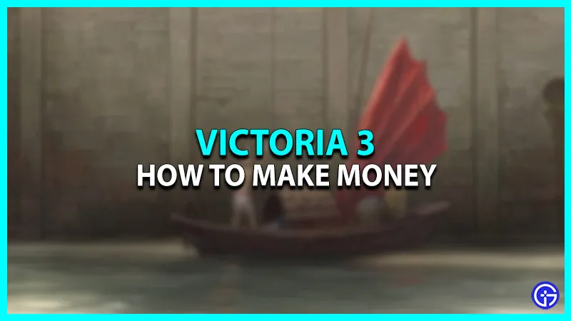 Victoria 3: Как заработать деньги