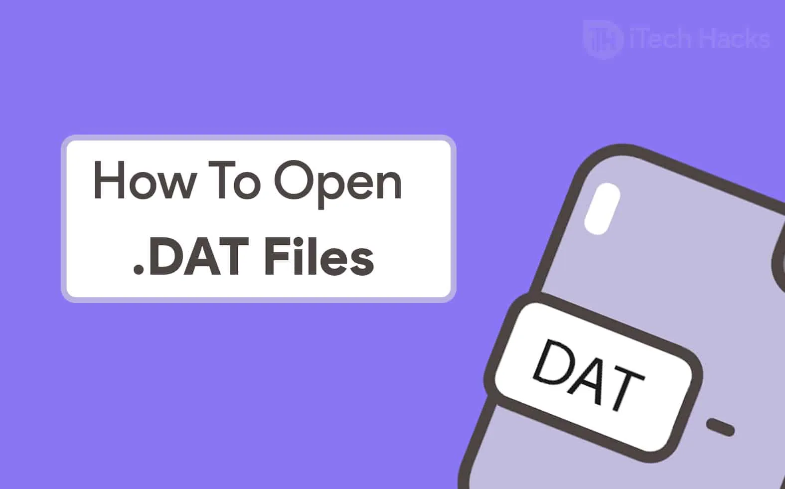 Как открыть файлы DAT в Windows 10/11