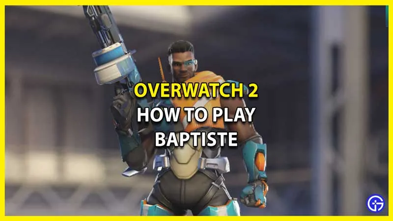 Overwatch 2: как играть за Батиста (способности, стратегии, советы и рекомендации)