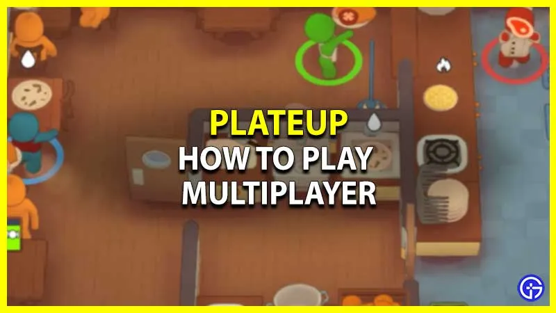 PlateUp: как играть в мультиплеер