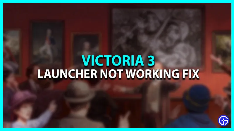 Victoria 3: Launcher не работает [Исправить]