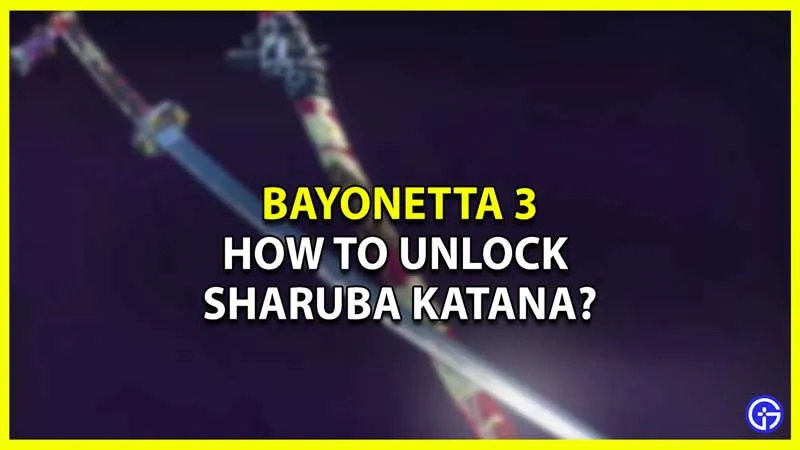 Bayonetta 3 – Как разблокировать катану Шаруба?