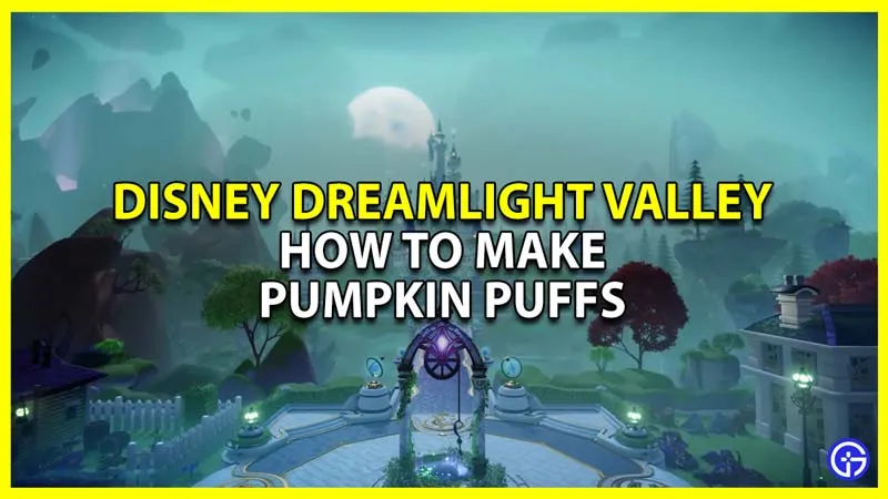 Disney Dreamlight Valley: как приготовить тыквенные слойки (лучший метод выращивания)