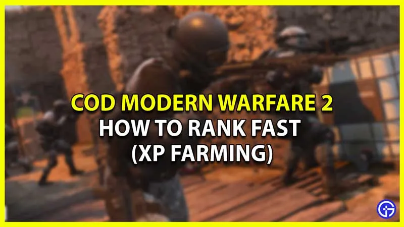 Как быстро повысить ранг в COD Modern Warfare 2? (Руководство по выращиванию опыта)