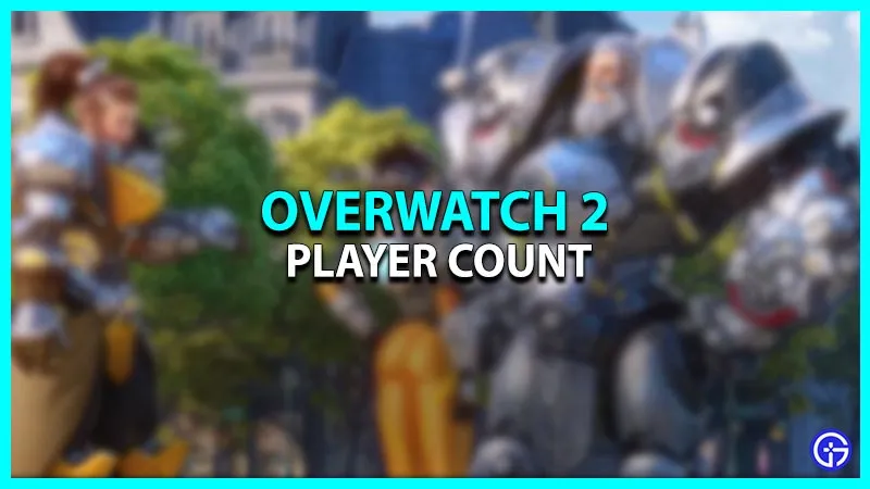Overwatch 2 Player Count 2022 — сколько людей в нее играют?