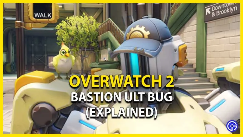 Overwatch (OW) 2: ошибка Bastion Ultimate (объяснение)