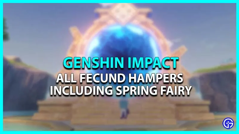 Местонахождение Genshin Impact Spring Fairy: Все корзины плодородия