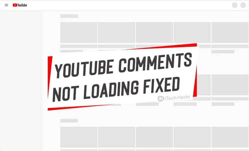 8 способов исправить не загружающиеся комментарии на YouTube