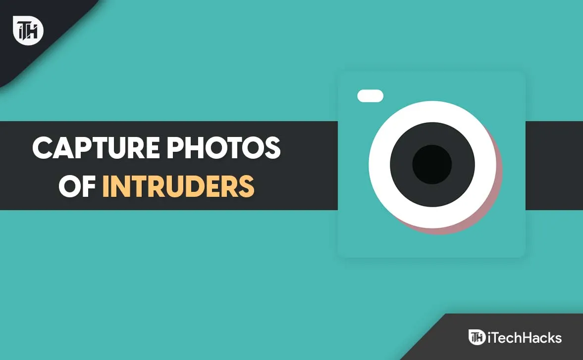 12 лучших приложений для фотосъемки злоумышленников на устройствах Android/iOS