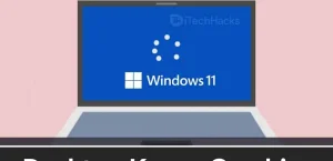 Как исправить сбой рабочего стола в Windows 11