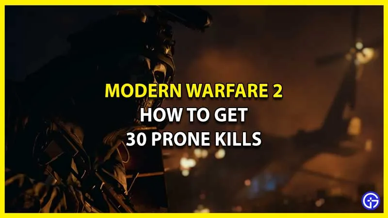 Call Of Duty Modern Warfare 2: Как совершить 30 убийств лежа ничком (Camo Challenge)