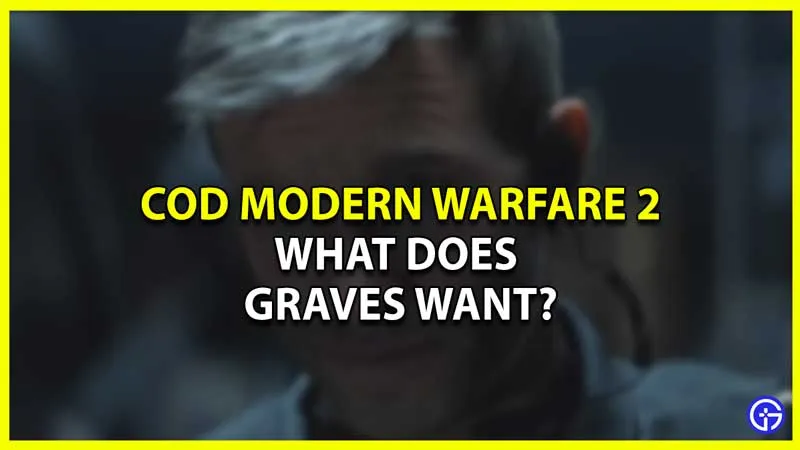 Call Of Duty Modern Warfare 2 — Чего хочет Грейвс?
