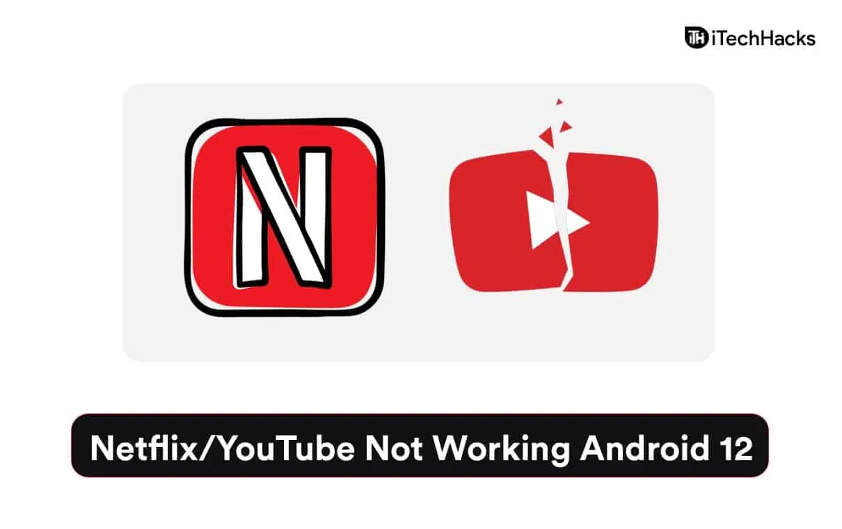 Как исправить, что Netflix или YouTube не работают на Android 13