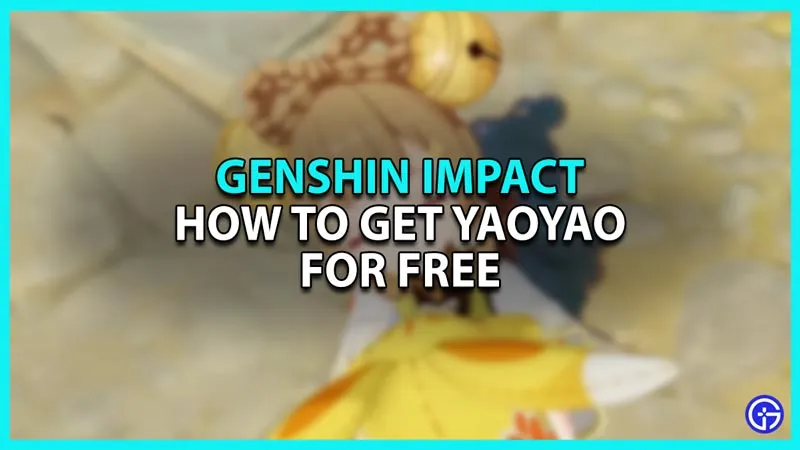Как получить Yaoyao бесплатно в Genshin Impact