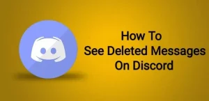 Как увидеть удаленные сообщения в Discord